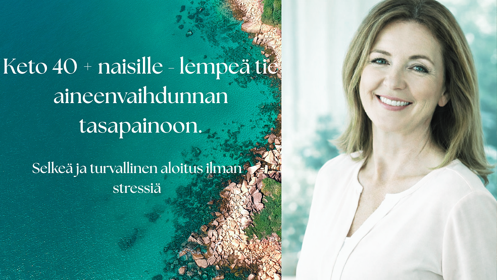 Keto 40+ naisille – lempeä tie aineenvaihdunnan tasapainoon by MN Lumina